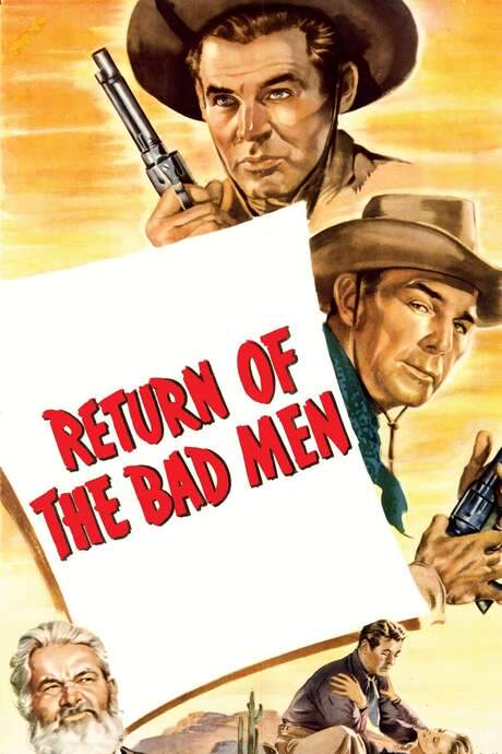 Return of the Bad Men